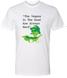 The Vegans in the Hood Shirt