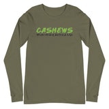 “Cashews Everything Around Me” Unisex Long Sleeve Tee