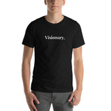 Visionary Short-Sleeve Unisex T-Shirt